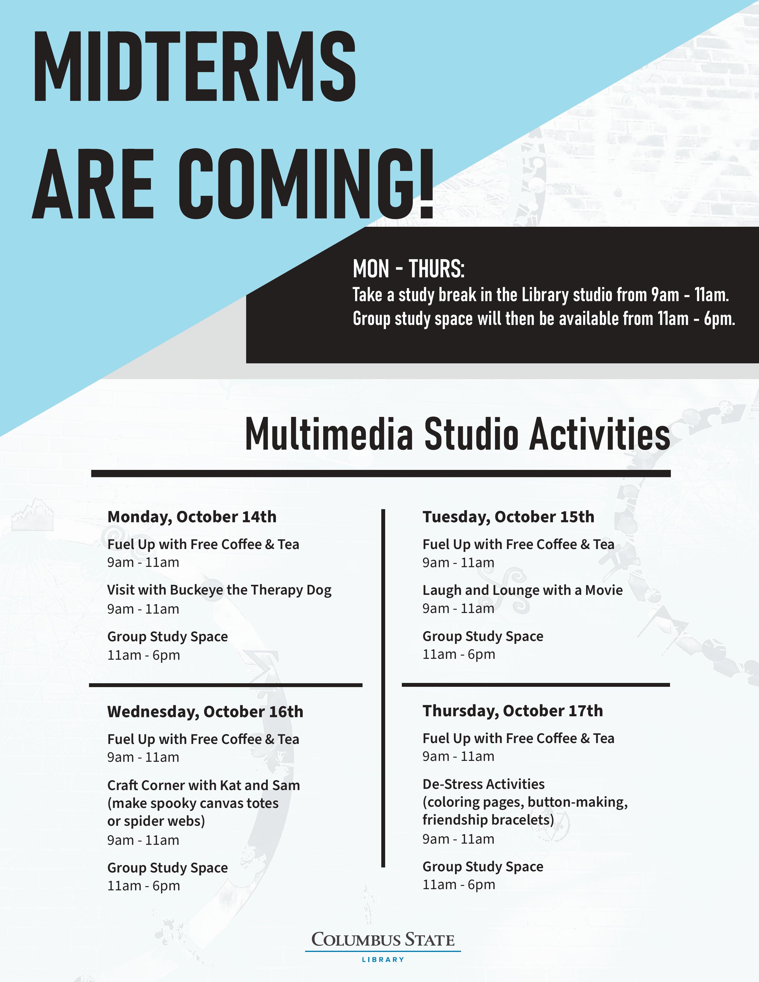 The study break schedule.