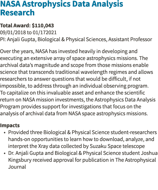 NASA Astrophysics Data Analysis Research Total Award:  110,043 09 01 2018 to 01 172021 PI: Anjali Gupta, Biological &   