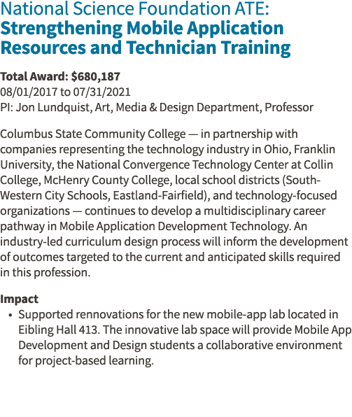 National Science Foundation ATE: Strengthening Mobile Application Resources and Technician Training Total Award:  680   