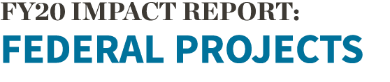  FY20 Impact Report: federal Projects